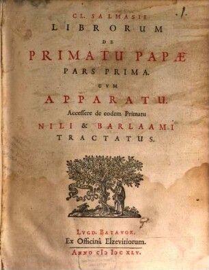 Librorum de primatu papae pars prima : cvm Apparatv