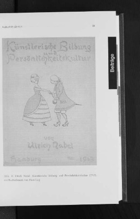 Abb. 4: Ulrich Nabel: Künstlerische Bildung und Persönlichkeitskultur (1913), mit Buchschmuck von Hans Leip