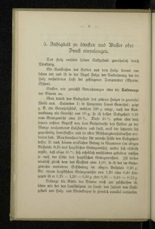 5. Fähigkeit zu dünsten und Wasser oder Dunst einzusaugen.