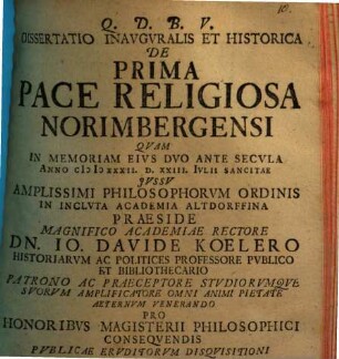 Dissertatio Inavgvralis Et Historica De Prima Pace Religiosa Norimbergensi
