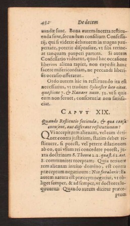 Capvt XIX. Quando Restitutio facienda, [et] quae causae excusent, aut differant restitutionem?