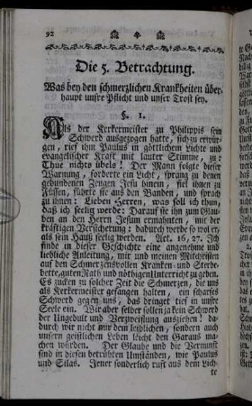Die 5. Betrachtung. Was bey den schmerzlichen Krankheiten überhaupt unsre Pflicht und unser Trost sey.