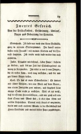 Zweytes Gespräch. Von der Beschaffenheit, Erscheinung, Umlauf, Nuzen und Bedeutung der Cometen