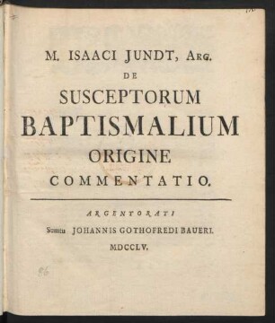 M. Isaaci Iundt, Arg. De Susceptorum Baptismalium Origine Commentatio