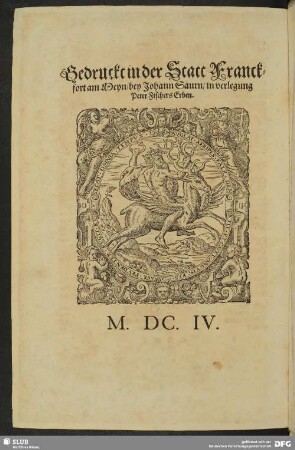 Gedruckt in der Statt Franckfort am Meyn bey Johann Saurn