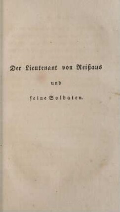 Der Lieutnant von Reißaus und seine Soldaten