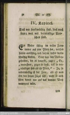 IV. Kapitel. Daß wir sanftmüthig sind, dieß muß seyn; weil wir vernünftige Menschen sind