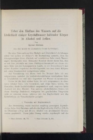 Ueber den EInfluss des Wassers auf die Löslichkeit einiger Krystallwasser haltender Körper in Alkohol und Aether.