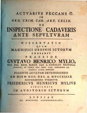 Actvarius Peccans In Ord. Crim. Car. Art. CXLIX. De Inspectione Cadaveris Ante Sepvltvram : dissertatio
