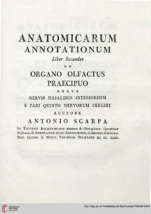 Band 2: Anatomicarum Annotationum Liber ...: De organo olfactus praecipuo deque nervis nasalibus interioribus e pari quinto nervorum cerebri