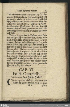 Cap. VI. Febris Catarrhalis. Germanice, das Fluß-Fieber
