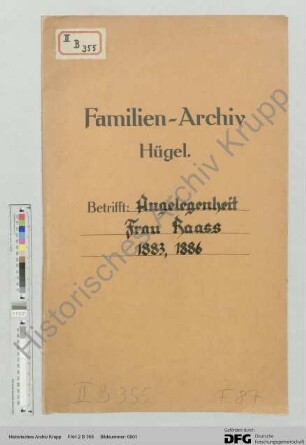 Personalia Heinrich Haaß: Angelegenheit Frau Melina Haaß