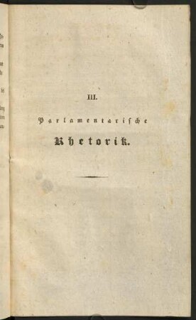 III. Parlamentarische Rhetorik