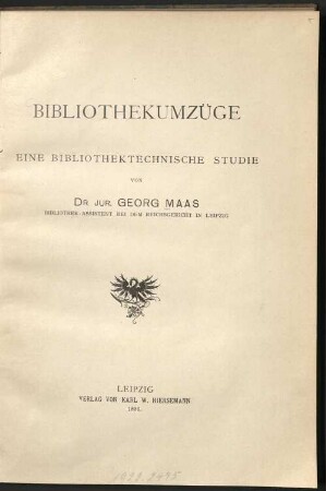 Bibliothekumzüge : eine bibliothektechnische Studie