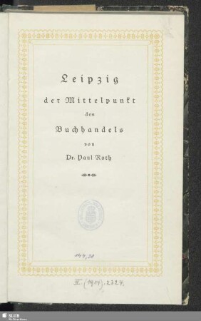 Leipzig, der Mittelpunkt des Buchhandels