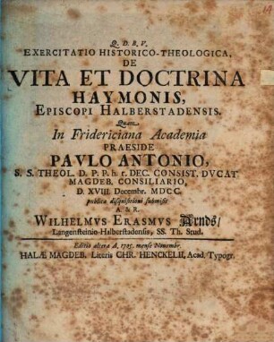 Exercitatio Historico-Theologica, De Vita Et Doctrina Haymonis, Episcopi Halberstadiensis