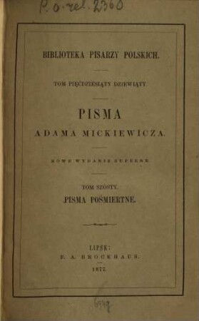 Pisma Adama Mickiewicza, 6. Pisma pośmiertne
