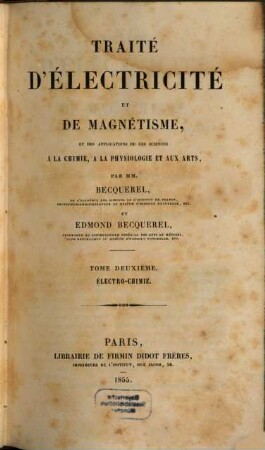 Traité d'électricité et de magnétisme, leurs applications aux sciences physiques, aux arts et a l'industrie, 2