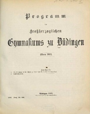 Programm des Großherzoglichen Gymnasiums zu Büdingen : Ostern .... 1882/83