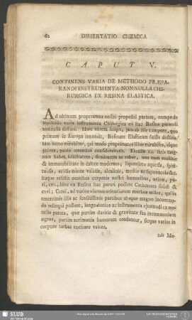 Caput V. Continens Varia De Methodo Praeparandi Instrumenta Nonnulla Chirurgica Ex Resina Elastica