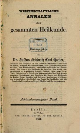 Wissenschaftliche Annalen der gesammten Heilkunde. 28. 1834