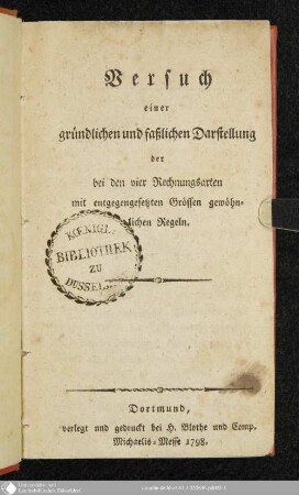 Versuch einer gründlichen und faßlichen Darstellung der bei den vier Rechnungsarten mit entgegengesetzten Grössen gewöhnlichen Regeln