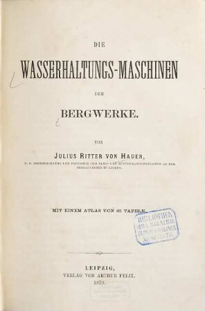 Die Wasserhaltungs-Maschinen der Bergwerke, [1]. Text