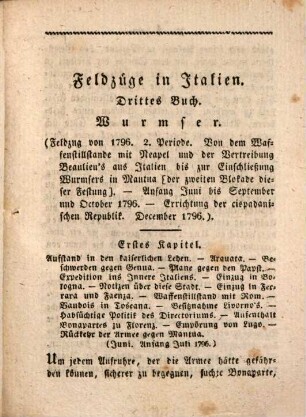Die Feldzüge in Italien, 2,2. Der Feldzug von 1796 und 1797 : Mit dem Plane von Mantua und dem Plane der Schlachten von Lonato und Castiglione