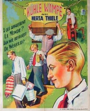 Kuhle Wampe oder Wem gehört die Welt?
