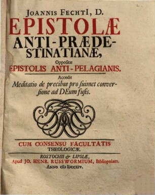 Epistolae anti-praedestinatianae oppositae epistolis anti-Pelagianis ...