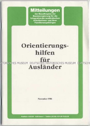 Informationsschrift der Ausländerbeauftragten des Bundes mit Hinweisen zu rechtlichen Regelungen, bürokratischen Abläufen und zuständigen Behörden