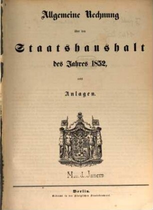 Allgemeine Rechnung über den Staatshaushalt : für d. Rechnungsjahr .... 1852