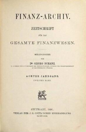 FinanzArchiv : European journal of public finance. 8,[2]. 1891