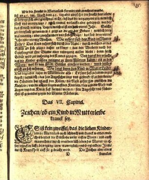 Das VII. Capittel. Zeichen / ob ein Kind in Mutterleibe kranck sey.