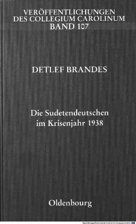Die Sudetendeutschen im Krisenjahr 1938