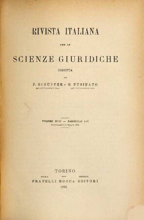 Rivista italiana per le scienze giuridiche. 17. 1894