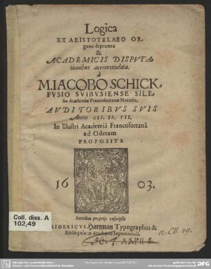 Logica ex Aristotelaeo organo depromta et academicis disputationibus accommodata