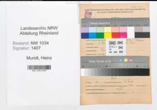Entnazifizierung Heinz Mundt , geb. 14.03.1915 (Leutnant)