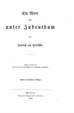 Ein Wort über unser Judenthum / von Heinrich v. Treitschke