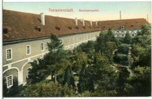 Theresienstadt. Garnisonsspital