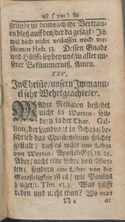 XXV. In Christo/ unsern Immanuel sehr Wehrtgeachteter.