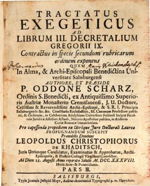 Tractatus Exegeticus Ad Librum III. Decretalium Gregorii IX. Contractus in specie secundum rubricarum ordinem exponens : Pars II.