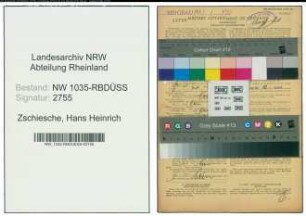 Entnazifizierung Hans Heinrich Zschiesche , geb. 18.03.1907 (Steiger)