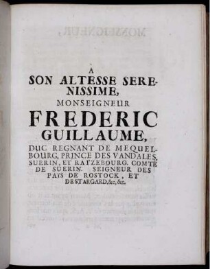 A son altesse seremissime, monseigneur Frederic Guillaume