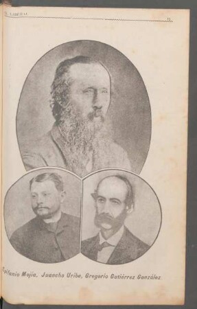 Epifanio Mejía, Juancho Uribe, Gregorio Gutiérrez González. - [Fotografías]