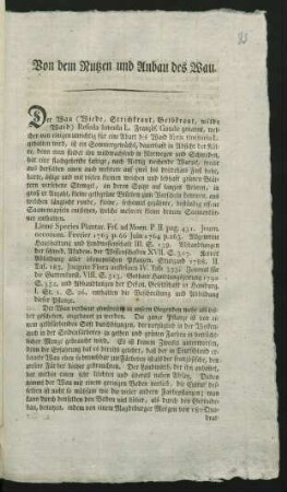 Von dem Nutzen und Anbau des Wau : Der Wau (Wiede, Strichkraut, Gelbkraut, wilde Waid) Reseda luteola L. Französ. Gaude genannt ...