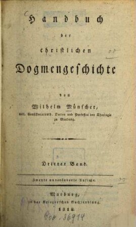 Handbuch der christlichen Dogmengeschichte. 3. - 2. unveränd. Aufl. - 1818. - X, 518 S.