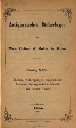 Antiquarischer Lager-Catalog von Max Cohen & Sohn (Fr. Cohen) in Bonn. 26. 1870