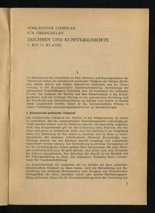 Vorläufiger Lehrplan für Oberschulen: Zeichnen und Kunstgeschichte 9. bis 12. Klasse I.