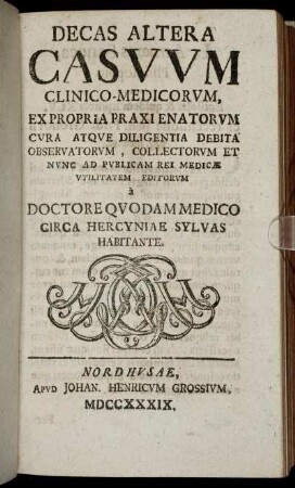 Decas Altera Casuum Clinico-Medicorum ...